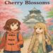 A Journey to find Cherry Blossoms