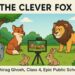 The clever fox